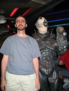 Here I am with the Borg.  This guy managed to make the Borg a friendly race with a great sense of humor.